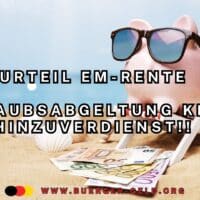 Urlaubsabgeltung zählt dann nicht zum Hinzuverdienst bei der Erwerbsminderungsrente – Präzedenzurteil bringt Klarheit 5 Urlaubszenario mit Sparschwein mit Sonnerbrille und Euroscheinen