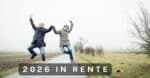 Rentner gehen nicht, sonderen springen 2026 in Rente!