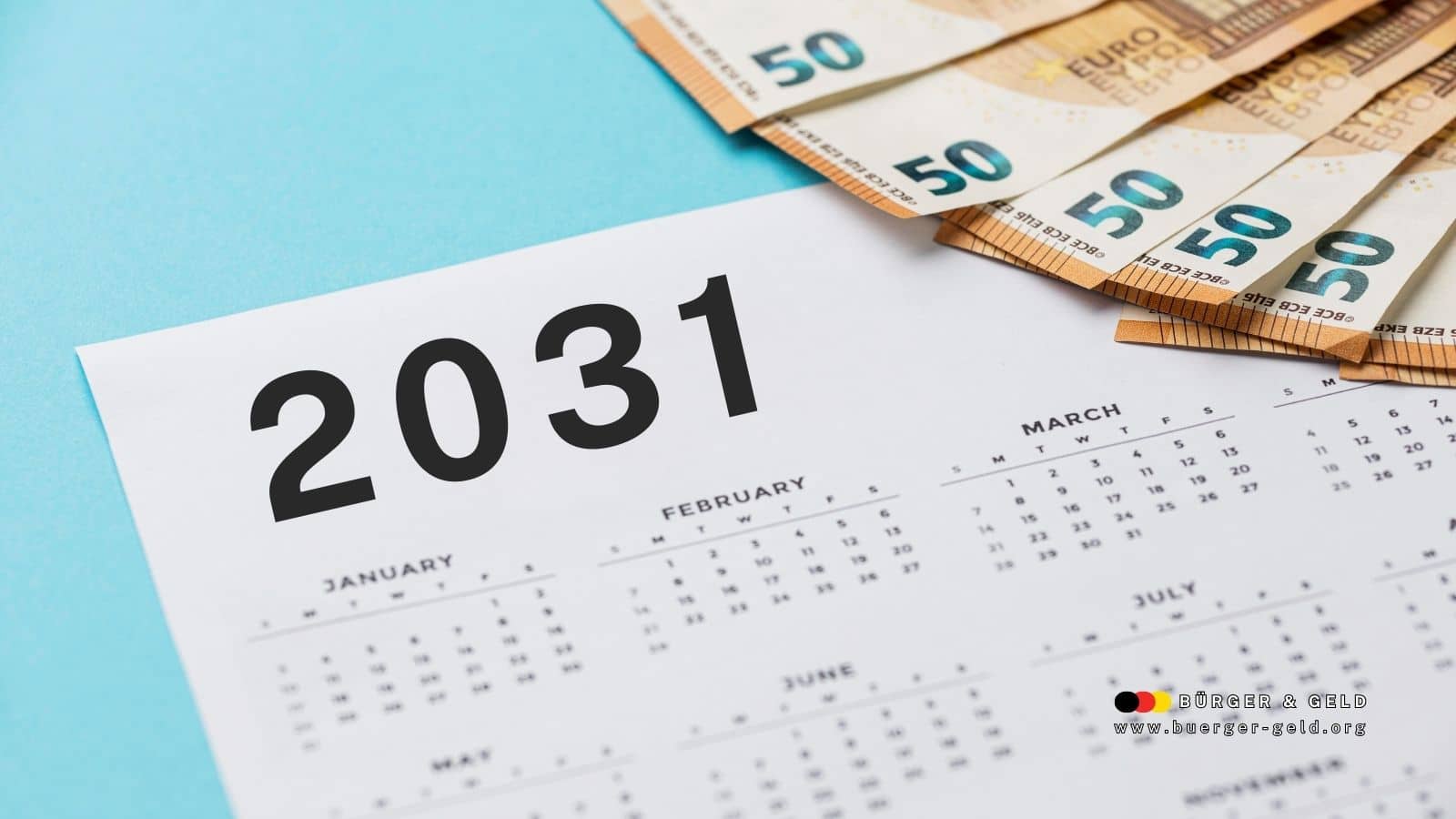 Kalender mit der Jahreszahl 2031 und mehreren 50-Euro-Scheinen als Symbol für die Stabilisierung des Rentenniveaus durch das Rentenpaket 2025.