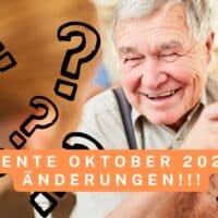 Rente im Oktober 2025: Wichtige Neuerungen / Änderungen für Rentner! 4 Änderungen und Neuerungen bei der Rente im Oktober 2025