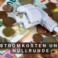 Stromkosten bei Grundsicherung (Bürgergeld) 2026: Nullrunde verschärft Zahlungsschwierigkeit 4 Bürgergeld Stromkosten und Nullrunde 2026