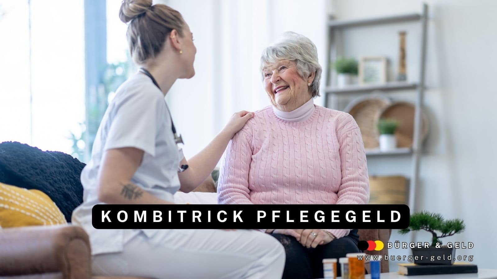 Pflegegeld Kombitrick