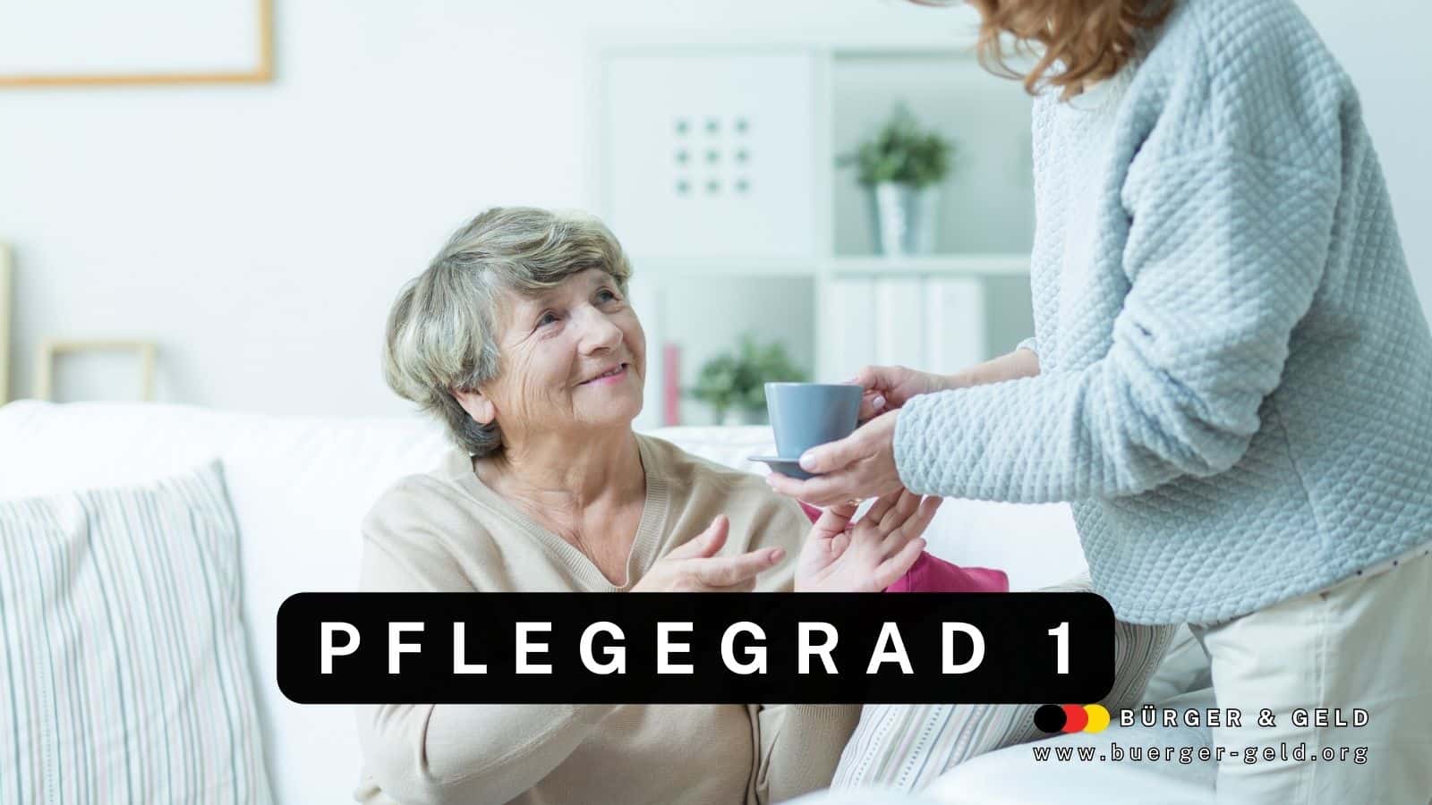 Kein Pflegegeld bei Pflegegrad 1