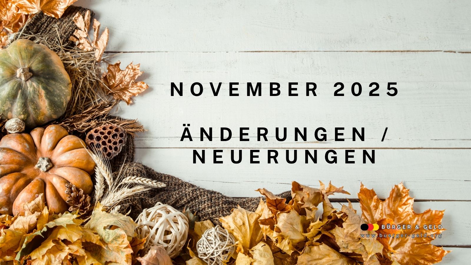 Wichtige Änderungen November 2025