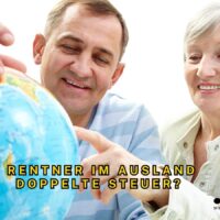 Rentner im Ausland: In welchen Ländern ihre deutsche Rente nicht doppelt besteuert wird 4 Doppelbesteuerungsabkommen - Rentner im Ausland