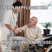 Pflegeheim und Elternunterhalt: OLG München setzt neuen Selbstbehalt von 5.500 Euro netto für Kinder fest 5 Eltern im Pflegeheim - Kinder zahlen