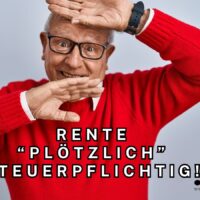 Rente plötzlich steuerpflichtig: Darum darf das Finanzamt 4 Jahre zurückfordern 5 Rente rückwirkend steuerpflichtig