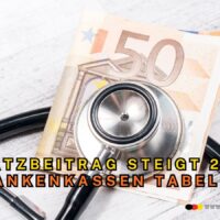Krankenkassen Zusatzbeitrag 2026 steigt: Millionen Rentner und Arbeitnehmer betroffen - Tabelle 4 Krankenkassenzusatzbeitrag steigt 2026