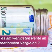 Wo gibt es am wenigsten Rente? Warum Deutschland im internationalen Vergleich so schlecht aussieht 5 Landkarte auf der ein Glas mit Geld steht.