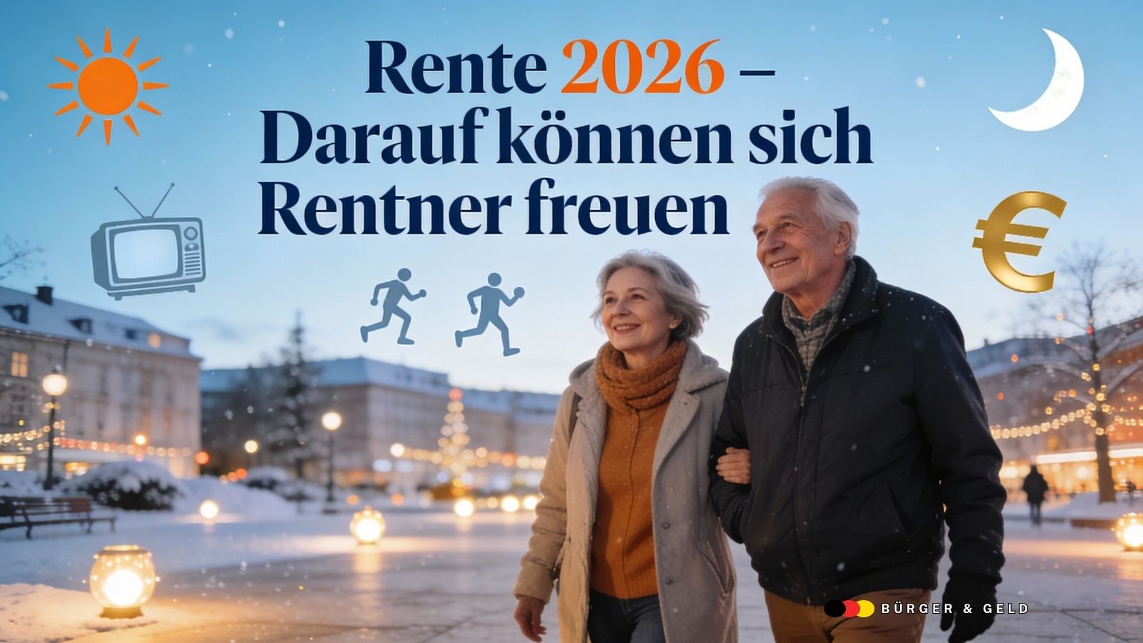 Worauf sich (nicht nur) Rentner 2026 freuen können