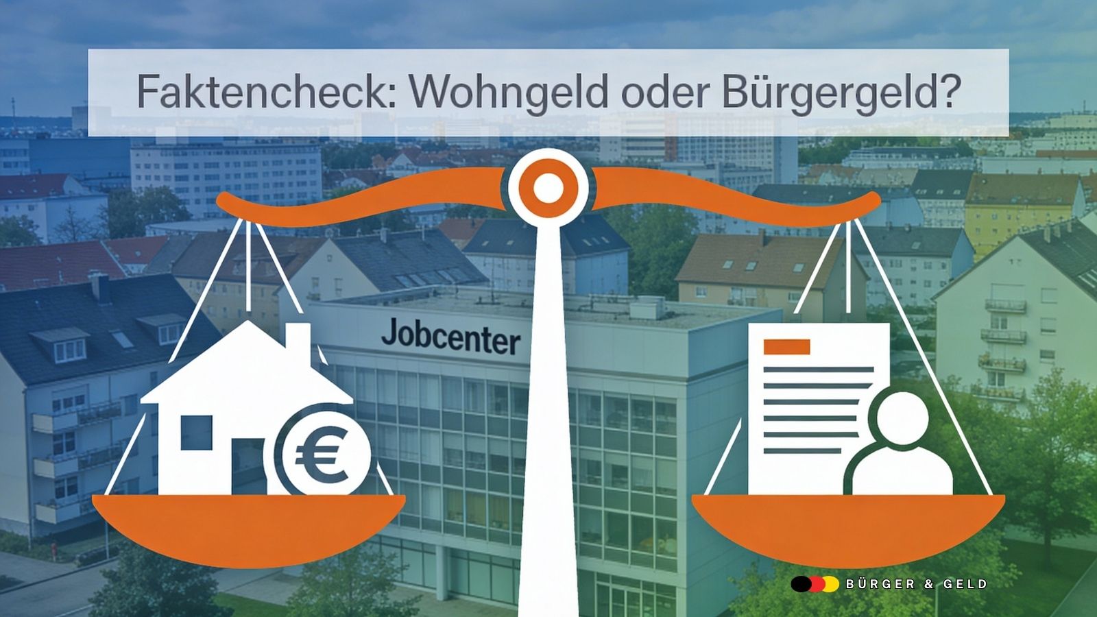 Faktencheck: Wahlmöglichkeit zwischen Wohngeld und Bürgergeld?