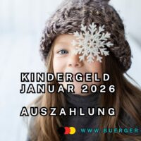 Kindergeld Auszahlung Januar 2026 - Termine, Tabelle 4 Kindergeld Auszahlung Januar 2026