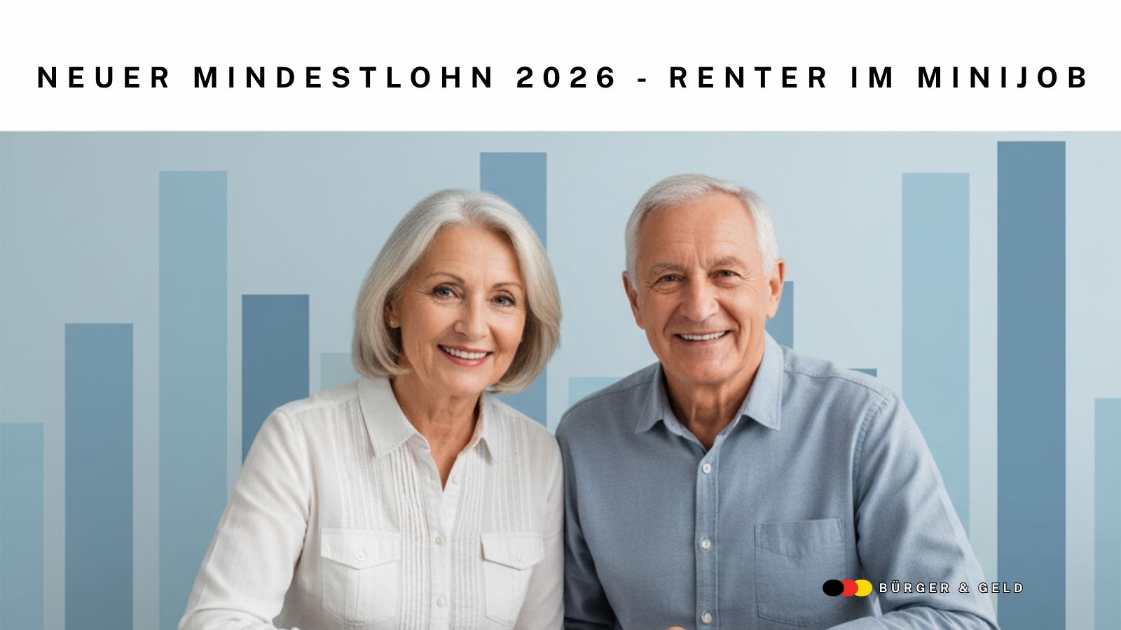 Mindestlohn 2026 - Auswirkungen für Rentner