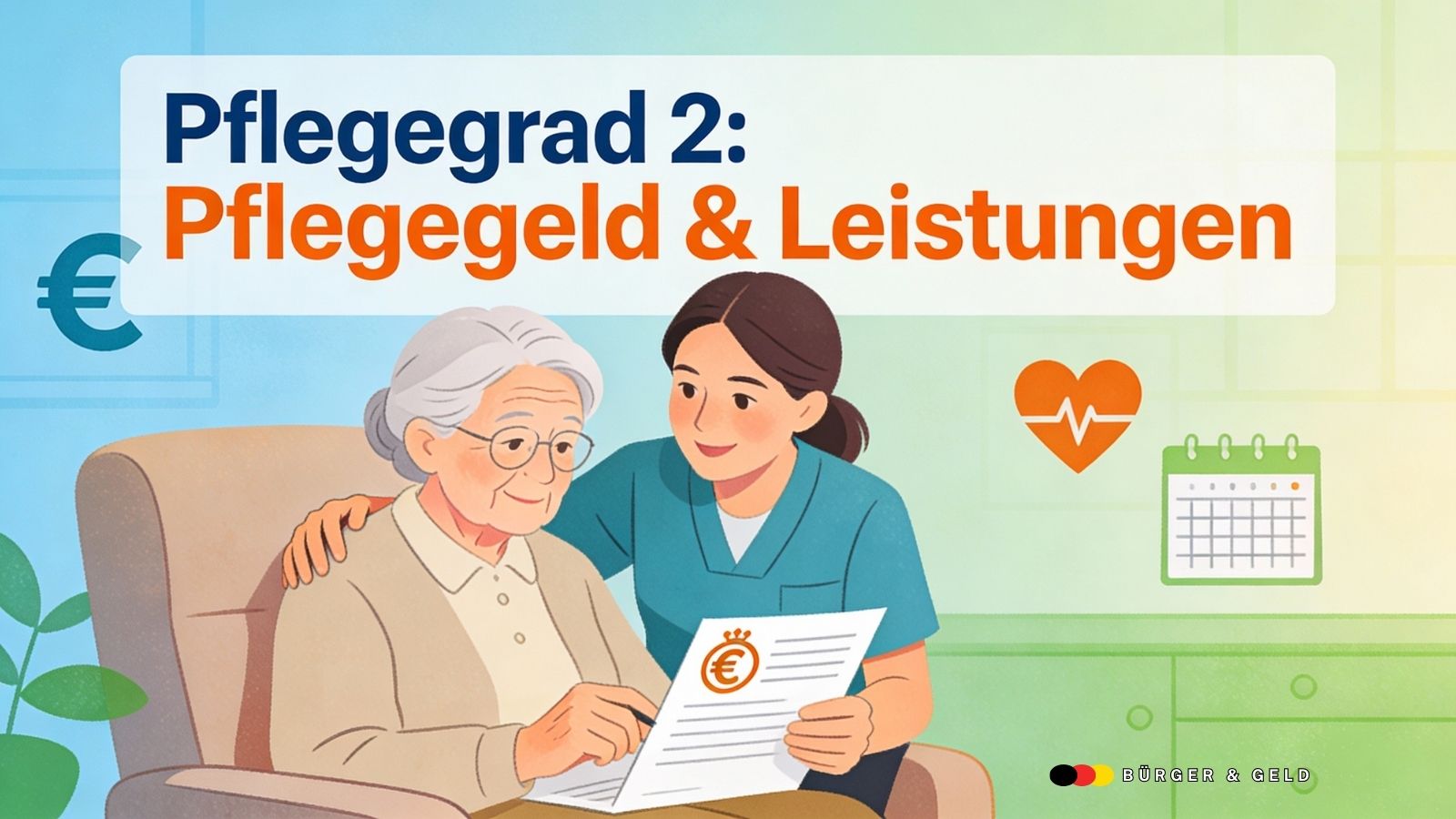 Pflegegeld bei Pflegegrad 2