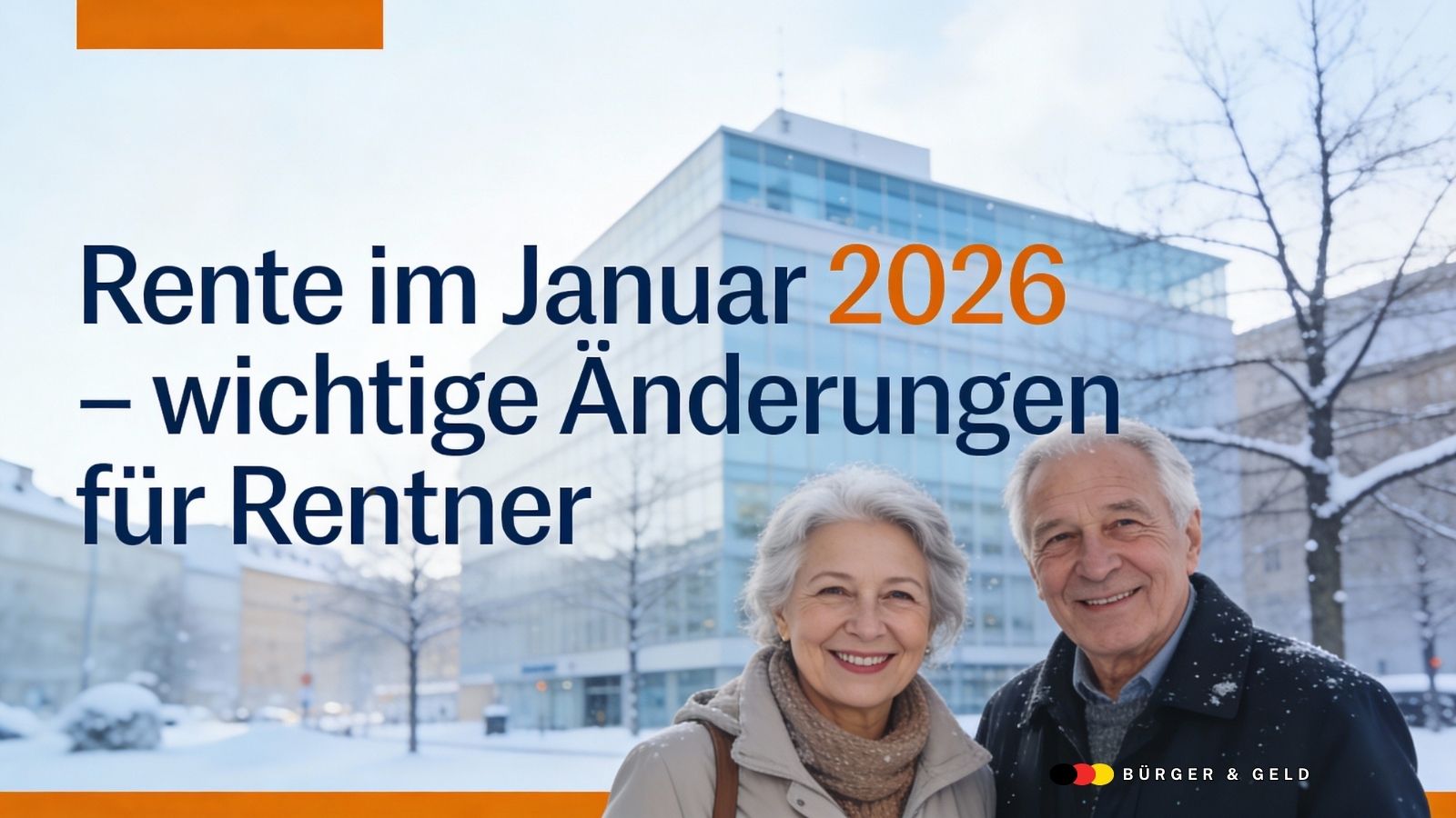 Rente Januar 2026: Änderungen