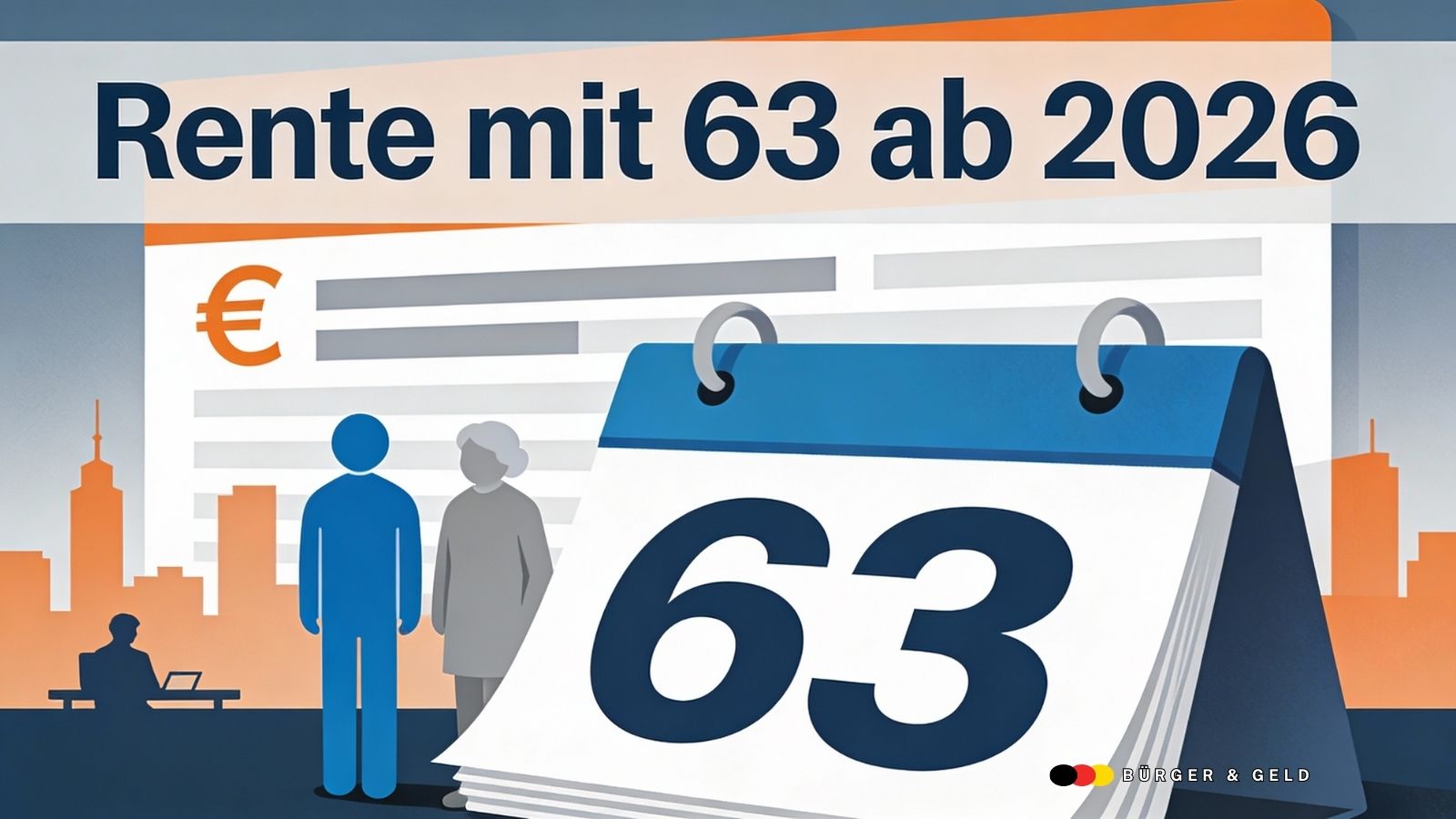 Rente mit 63 im Jahr 2026
