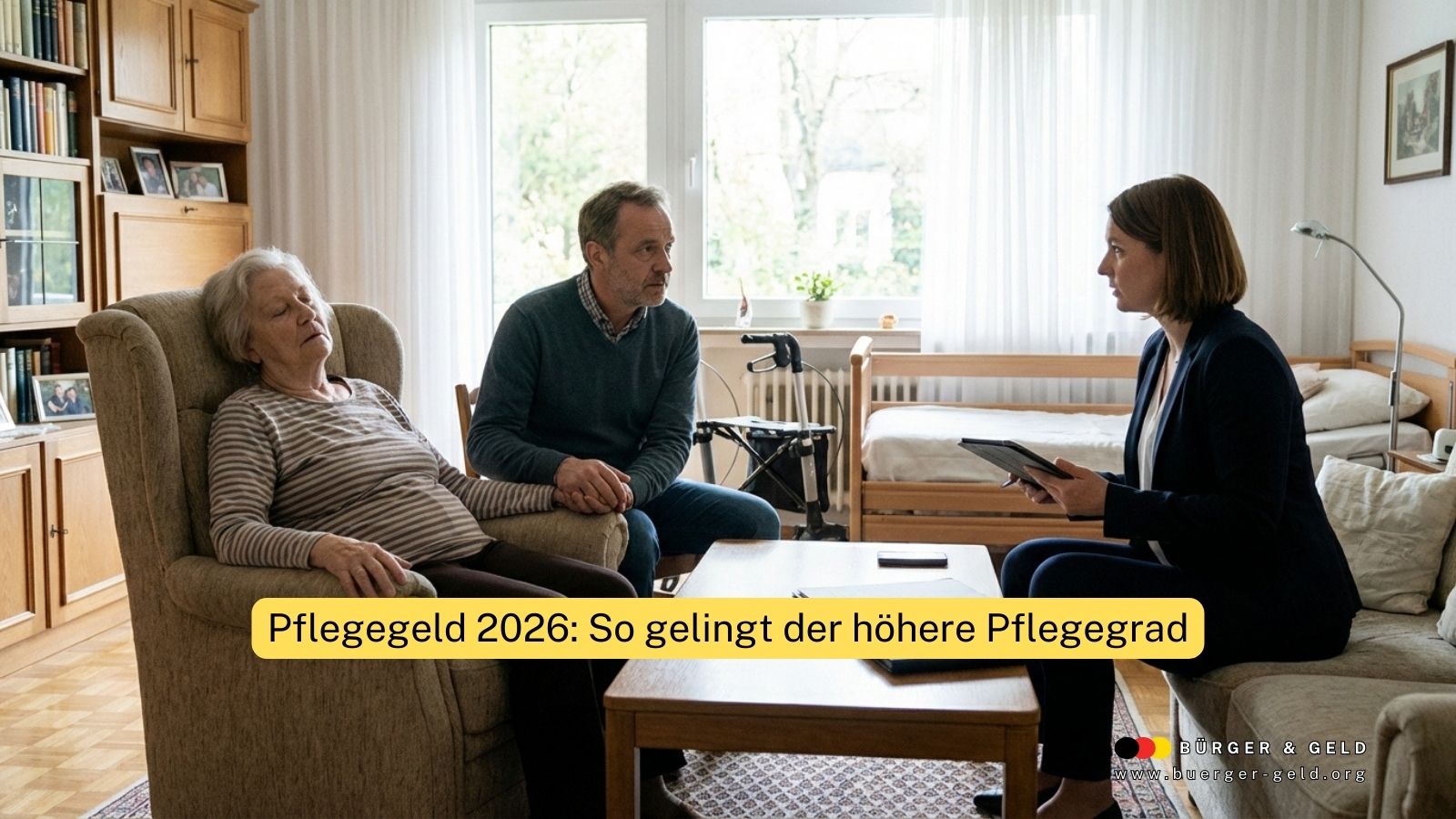Pflegegeld 2026: So gelingt der höhere Pflegegrad beim Hausbesuch des Gutachters