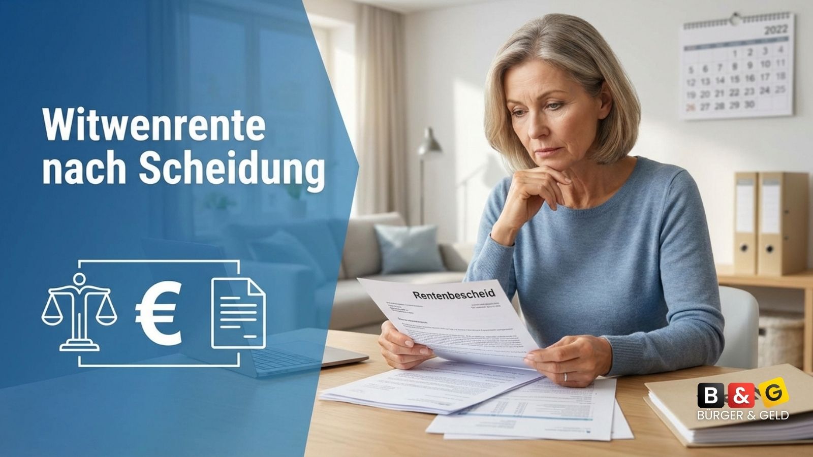 Witwenrente nach Scheidung: Wer jetzt Anspruch hat und was ab 2026 gilt