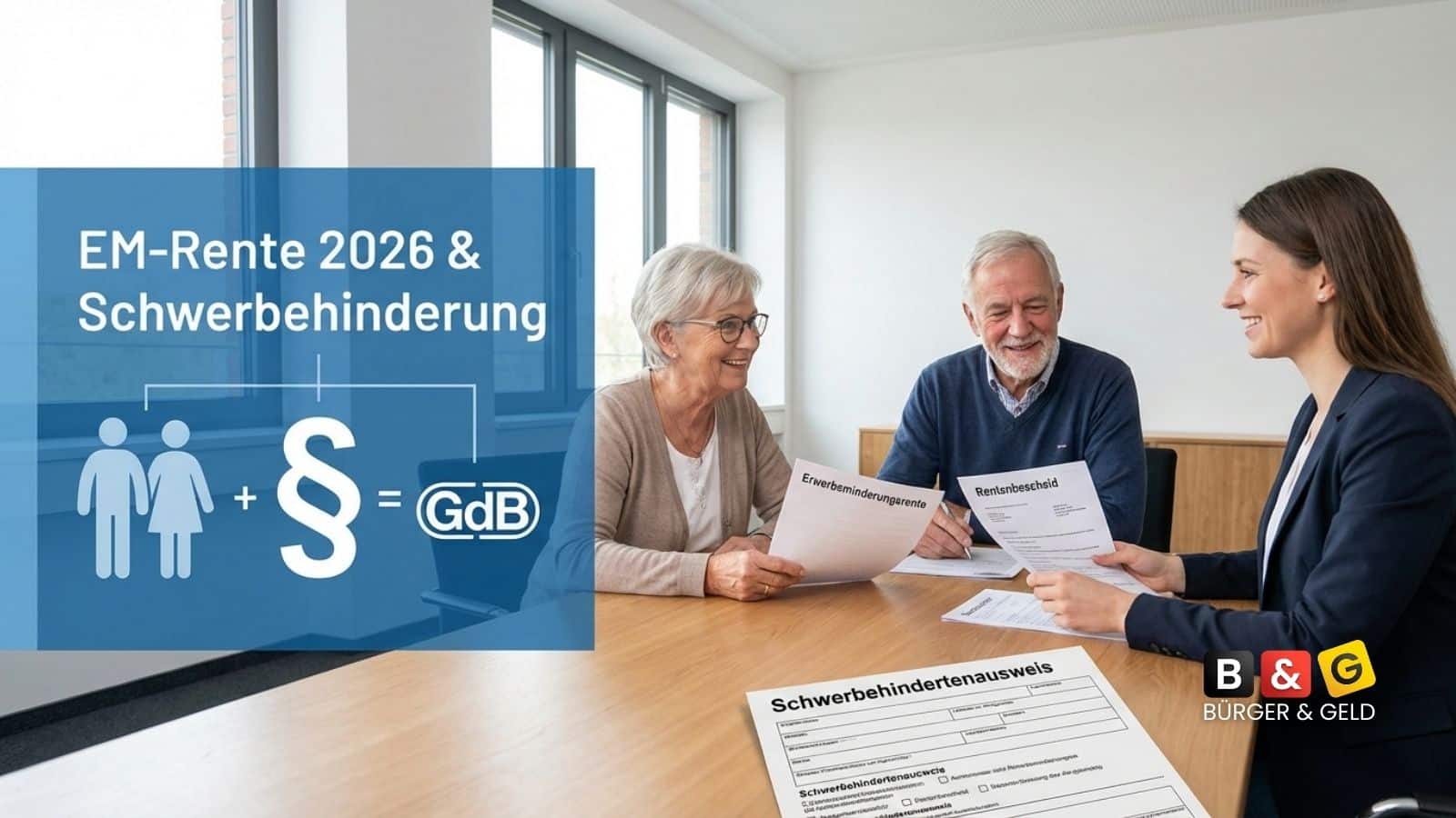 500 € mehr wegen Schwerbehinderung? Das gilt für die EM‑Rente 2026