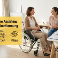 Schwerbehinderung: Persönliche Assistenz – Recht, Hürden, Urteile 5 Schwerbehinderung: Persönliche Assistenz – Recht, Hürden, Urteile