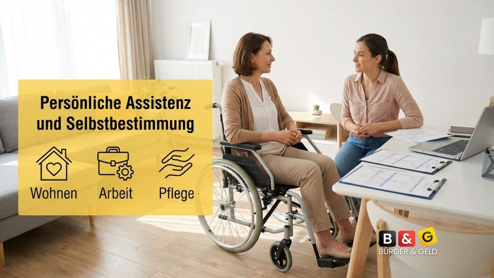 Schwerbehinderung: Persönliche Assistenz – Recht, Hürden, Urteile