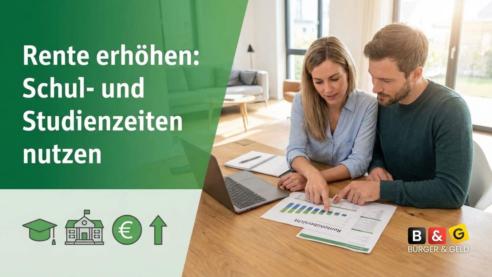 Rente erhöhen: Freiwillige Beiträge für Schul- und Studienzeiten vor 45