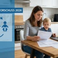 Unterhaltsvorschuss für Alleinerziehende: nur Nullrunde im gesamten Jahr 2026 5 Unterhaltsvorschuss 2026: höhere Sätze, aber nur Nullrunde für Eltern