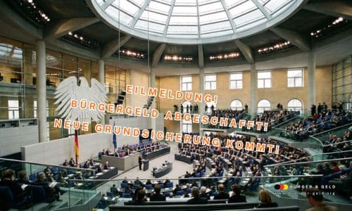 Neue Grundsicherung kommt! Bürgergeld abgeschafft!