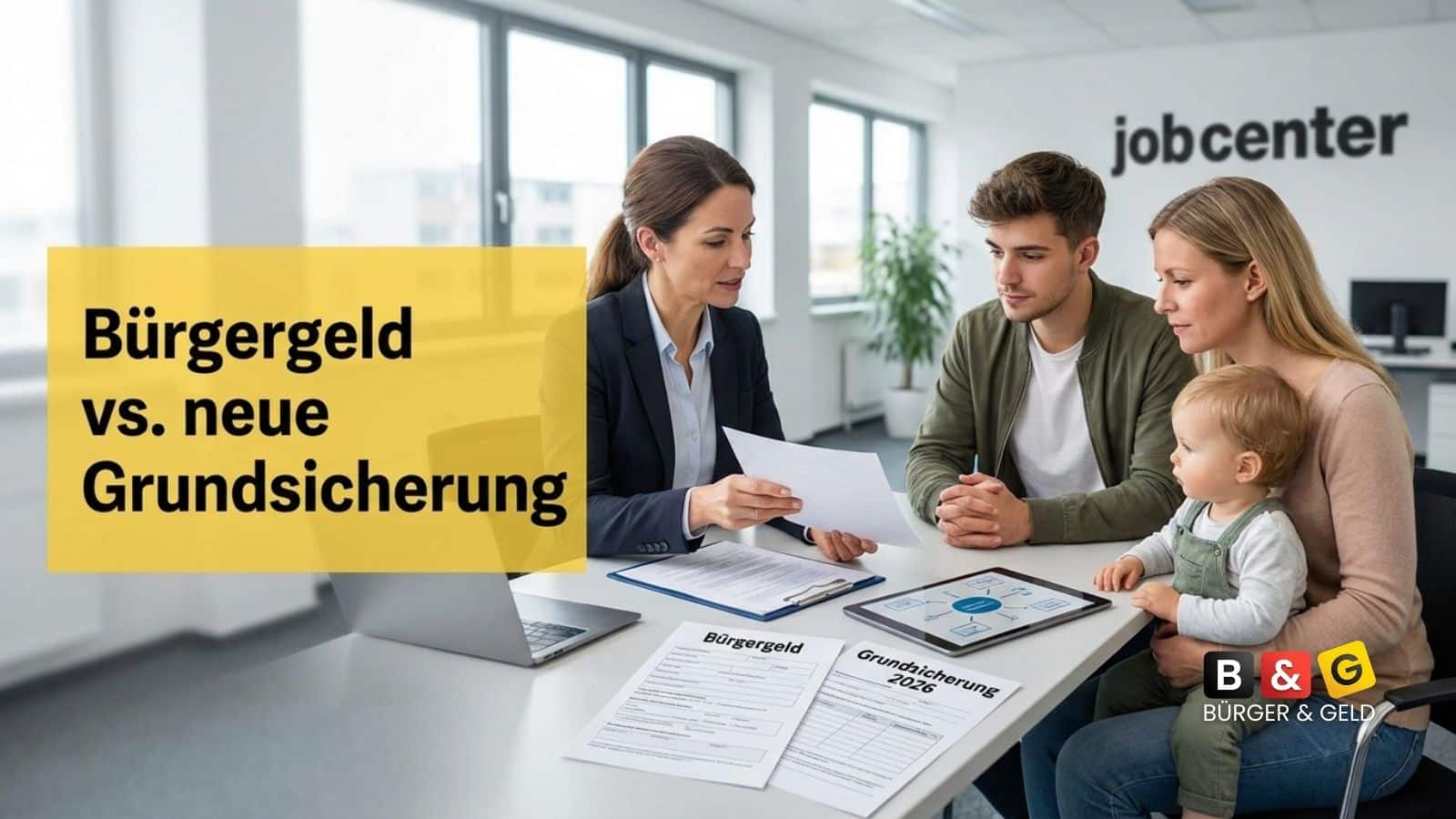 Bürgergeld - neue Grundsicherung: die 5 wichtigsten Unterschiede