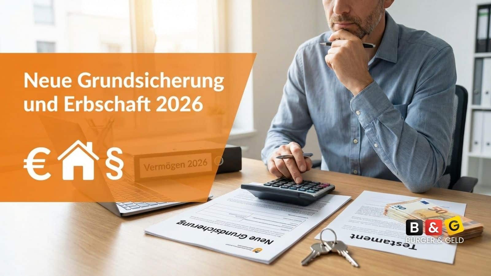 Erbschaft bei Grundsicherung für Arbeitsuchende 2026