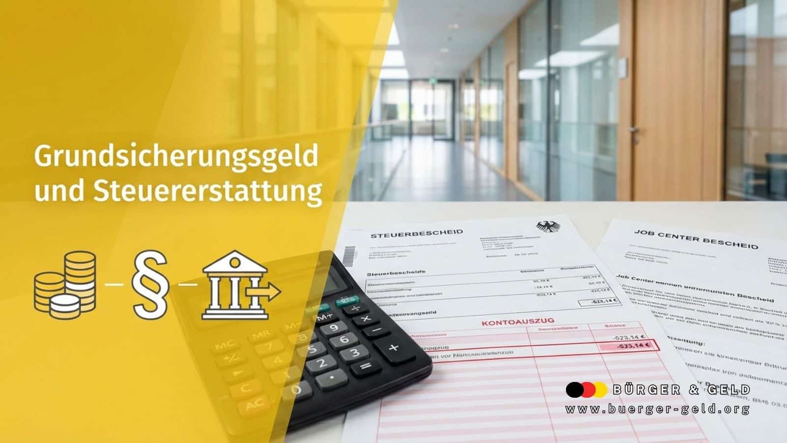 Neue Grundsicherung: Anrechnung Steuererstattung