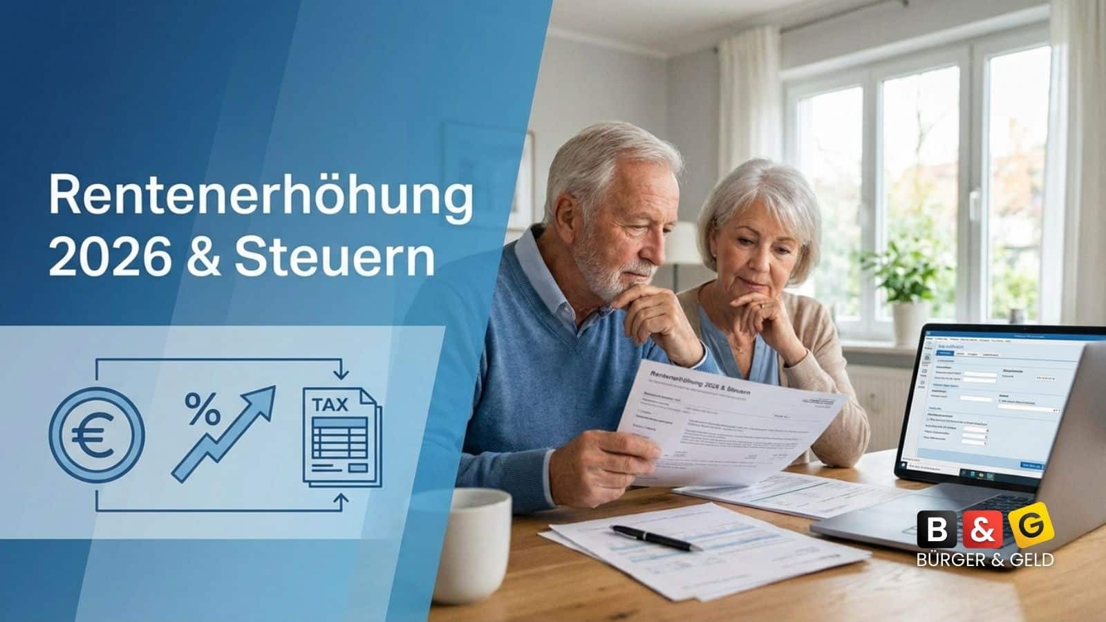 Rentenerhöhung 2026: Rentner und Steuerpflicht