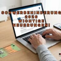 Schwerbehinderung: Diese Änderungen 2026, auch beim Schwerbehindertenausweis, sollte man kennen! 5 Schwerbehinderung Neuerungen 2026
