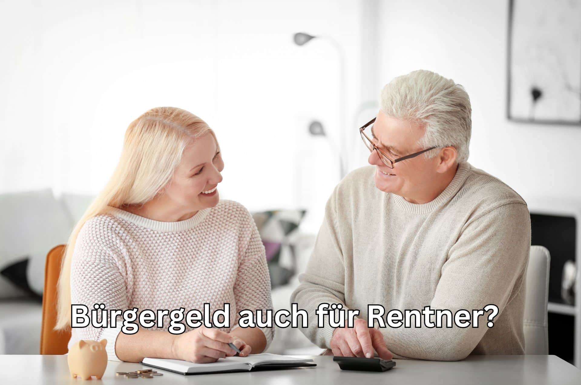 Bekomme ich als Rentner Bürgergeld?