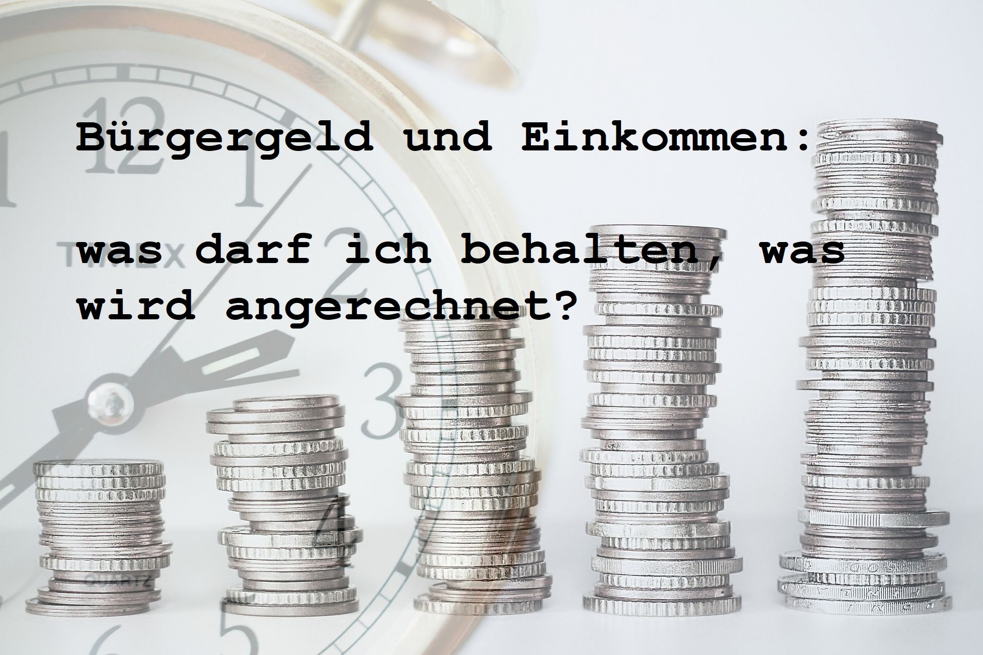 Bürgergeld Freibetrag beim Einkommen: Wie viel Geld darf ich behalten?