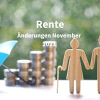 Rente: Änderungen und Neuerungen im November 2023 für Rentner