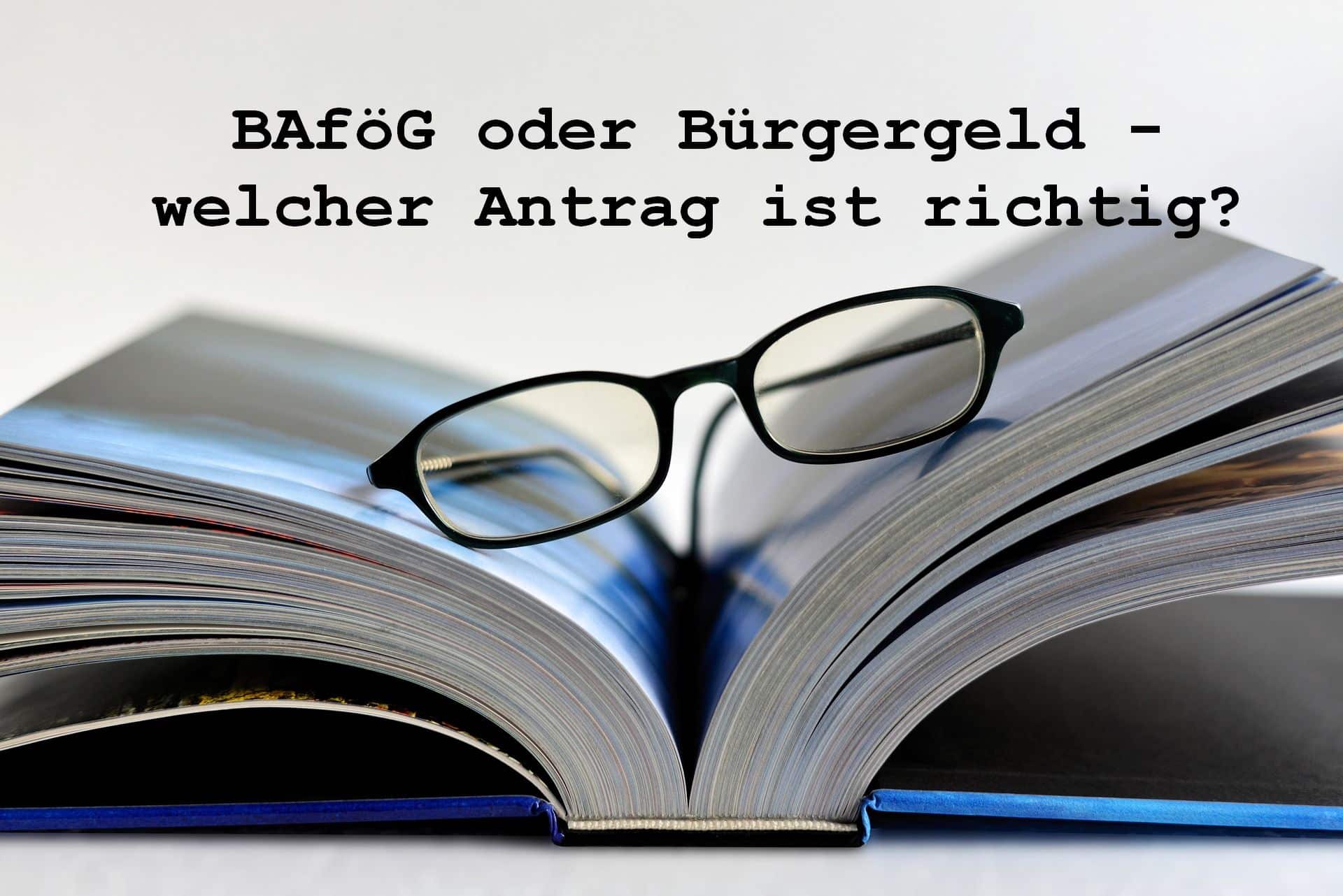 Bürgergeld und Bafög – können Studenten beides beantragen?