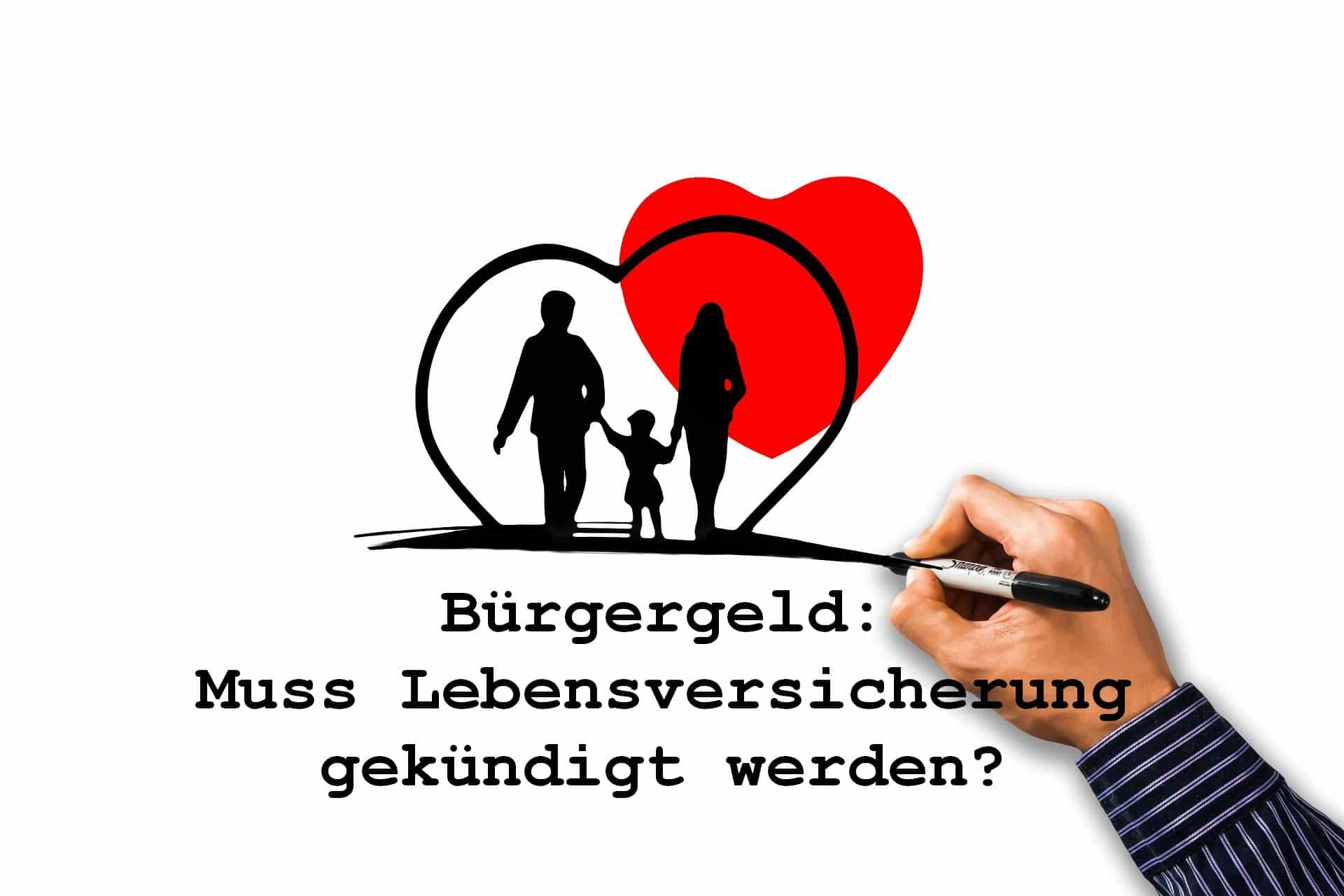 Bürgergeld: Muss Lebensversicherung gekündigt werden?