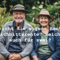 Durchschnitts-Rente – reicht sie für ein Rentner Ehepaar?