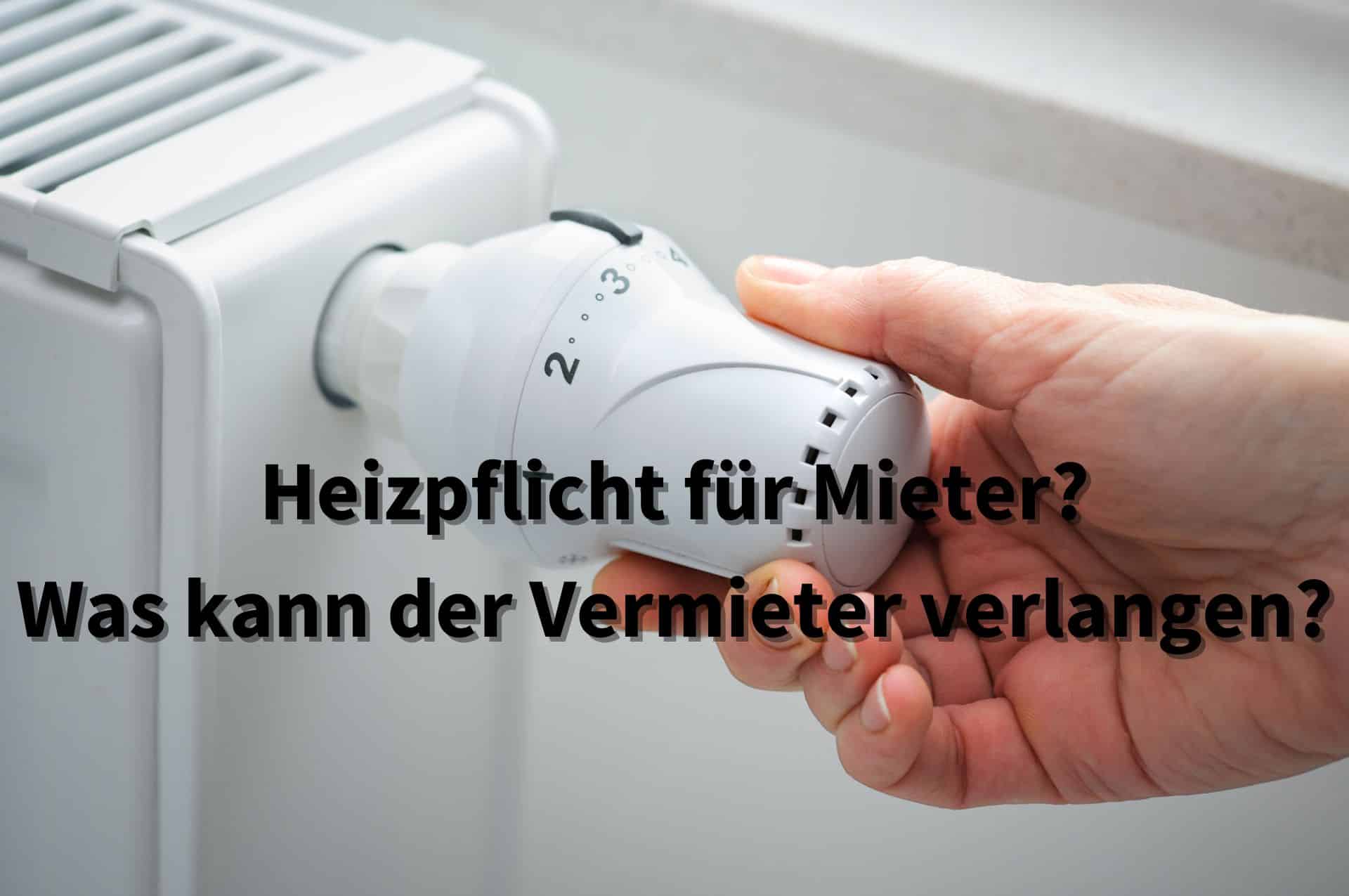 Mieter aufgepasst: So heizen Sie sich in Deutschland straffrei warm