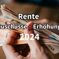 Zuschüsse für Rentner 2024: Was Sie wissen müssen!