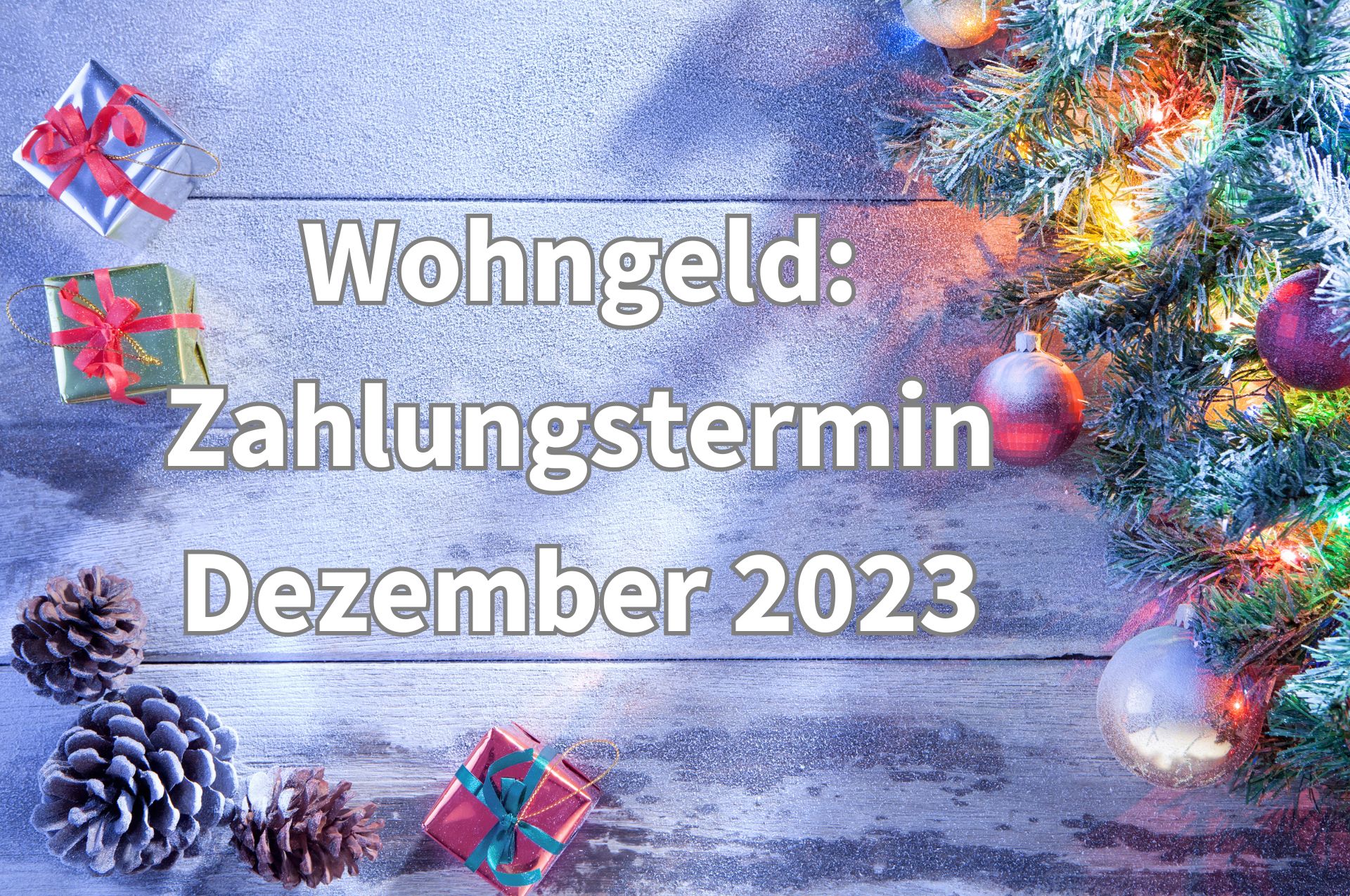 Wohngeld: Auszahlung Dezember 2023 - wann kommt das Geld aufs Konto?