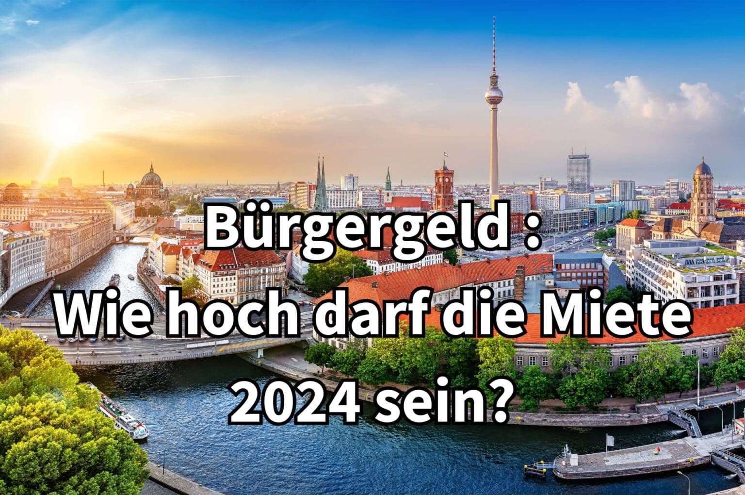 Bürgergeld Tabelle Mietobergrenzen Jobcenter 2025 / 2025