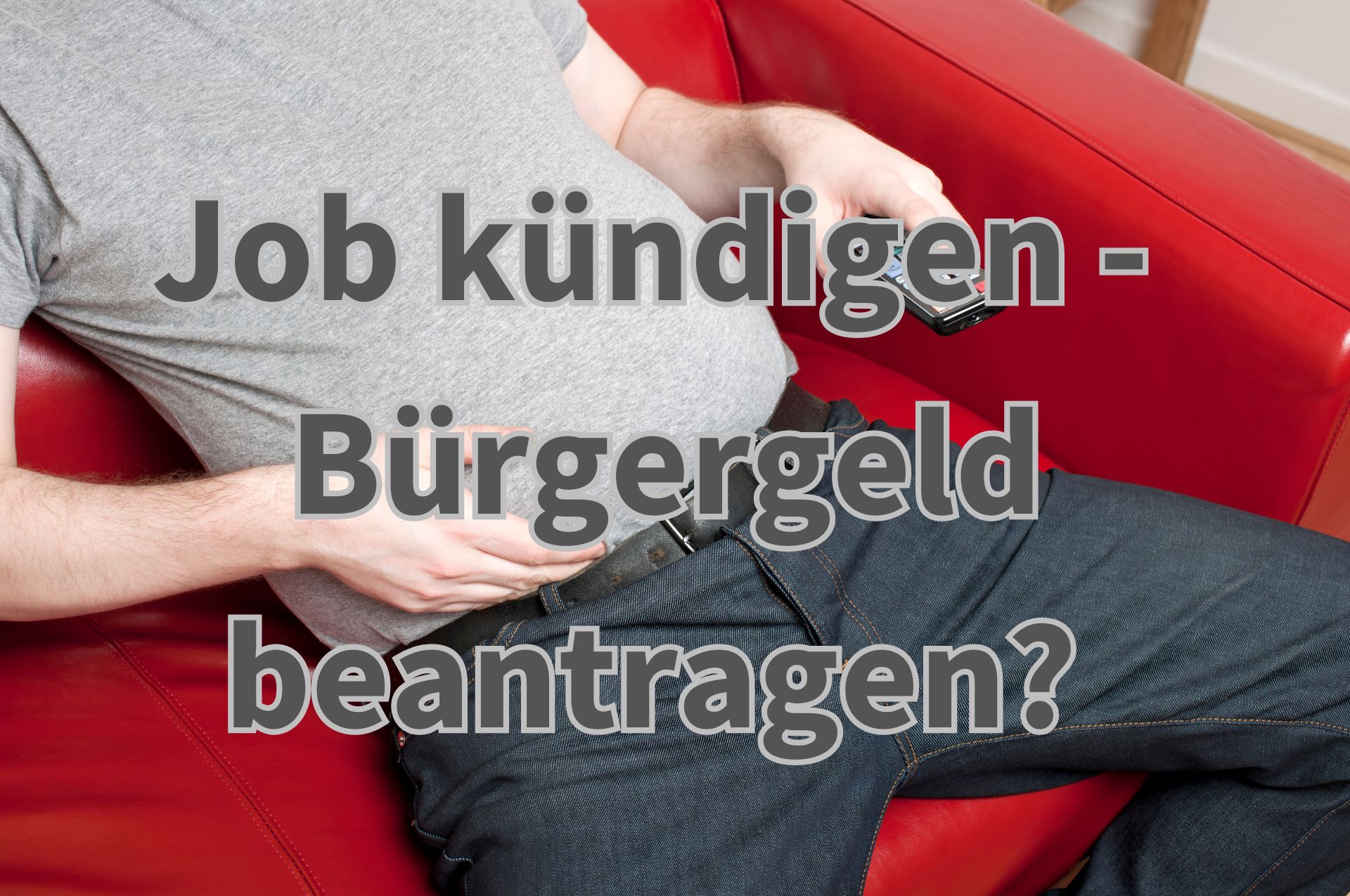 Job kündigen wegen Bürgergeldes? Gute Idee? Was dann passiert!