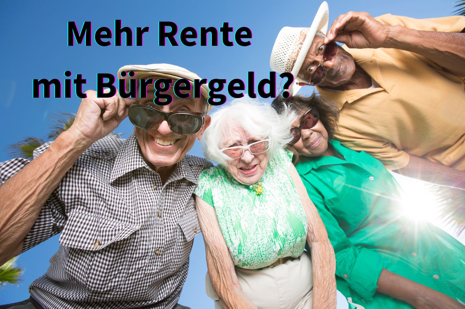 Mehr Rente durch Bürgergeld?