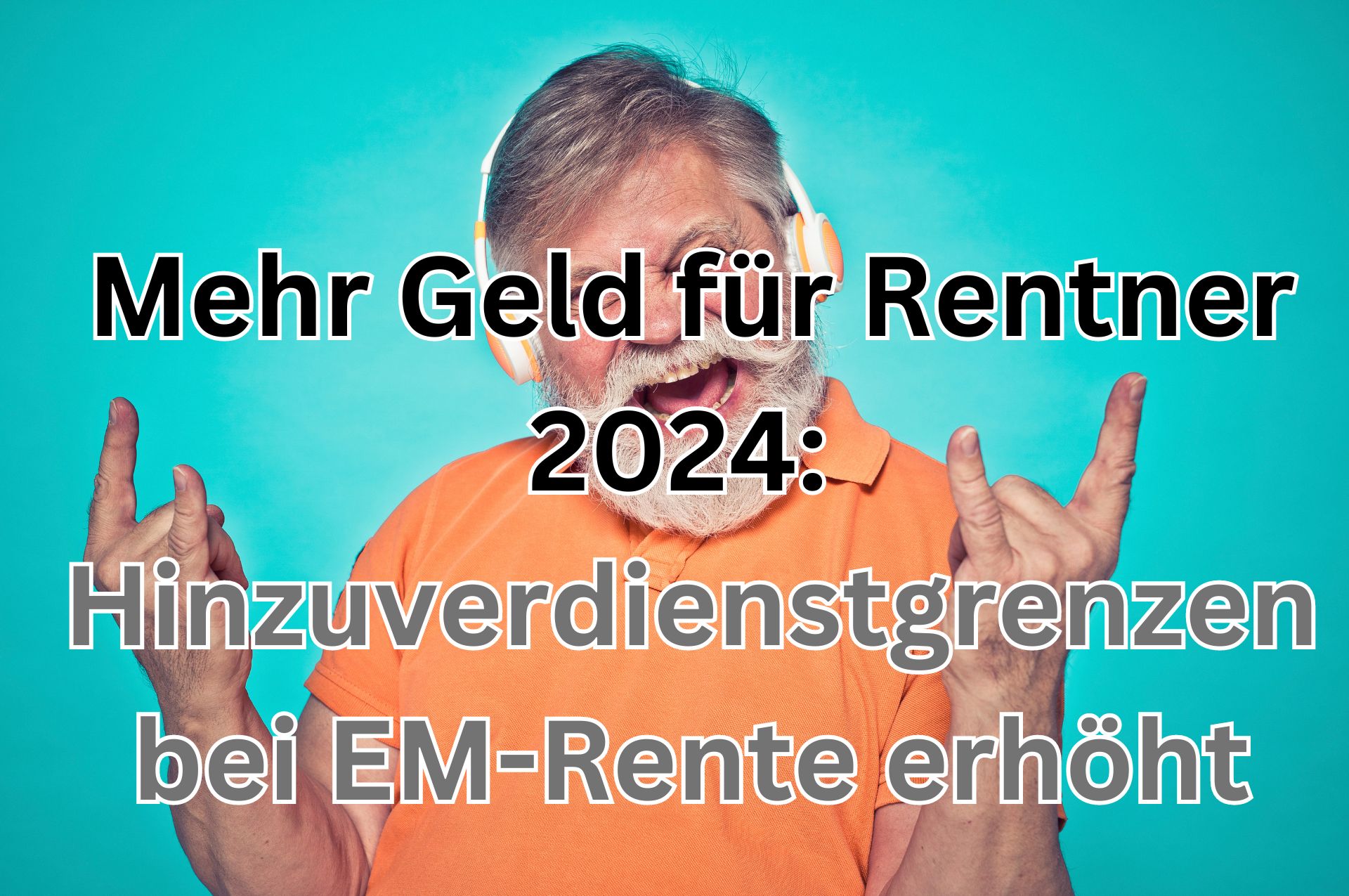 Mehr Geld für EM-Rentner 2024: Hinzuverdienstgrenzen erhöht bei Erwerbsminderungsrenten