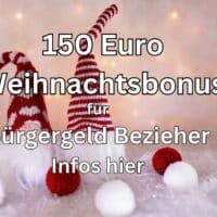 Weihnachtszuschuss für Bürgergeld Bezieher: 150 Euro Weihnachtsbonus