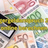 Bürgergeldanspruch 2024 - Der neue online Rechner ist da