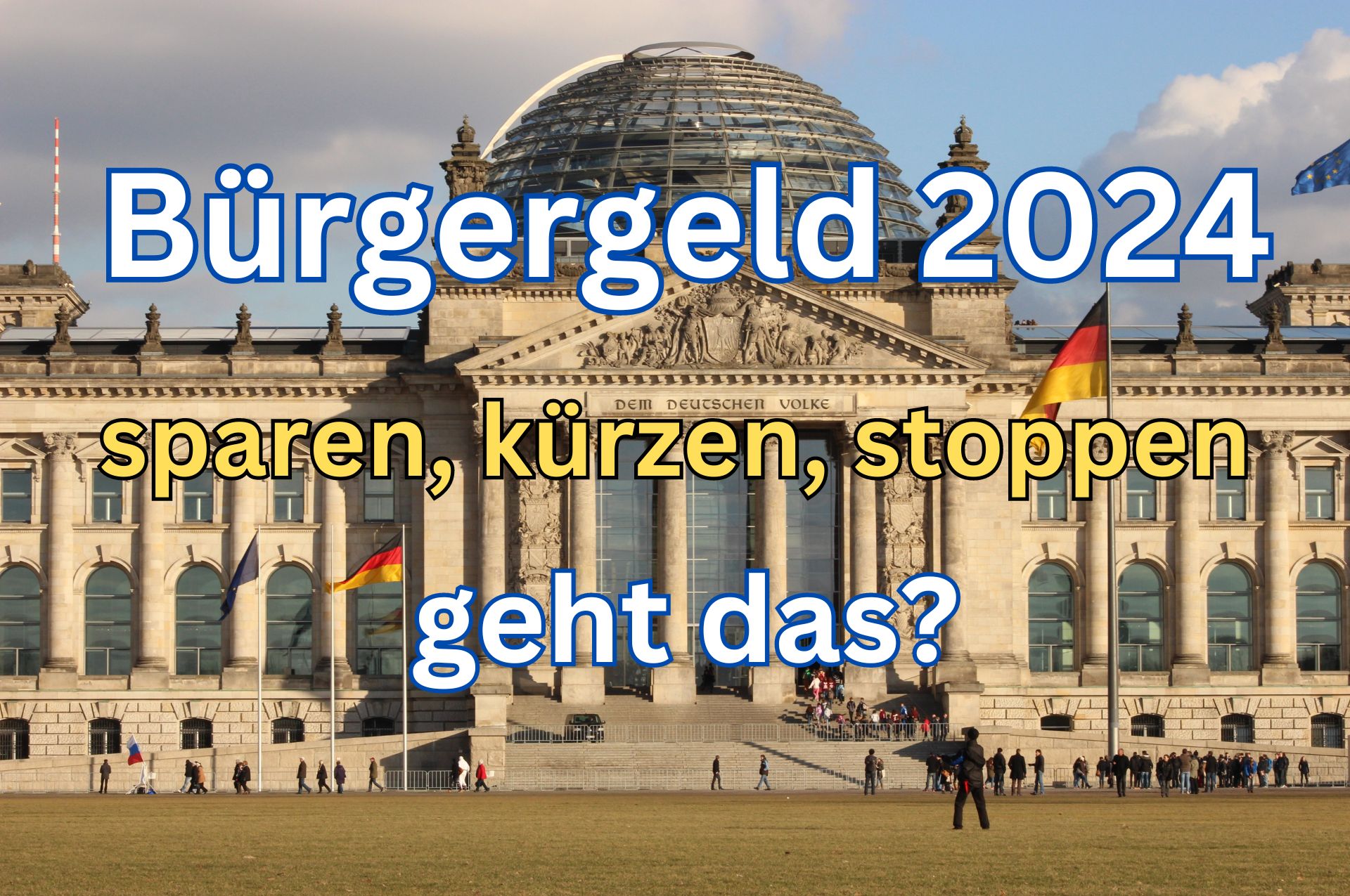 Kann man die Bürgergeld Erhöhung 2024 stoppen? Ist die Berechnungsmethode korrekt?