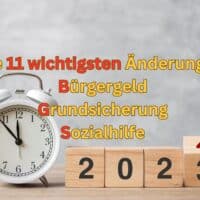 2024: die 11 wichtigsten Änderungen und Neuerungen bei Bürgergeld, Sozialhilfe und Grundsicherung